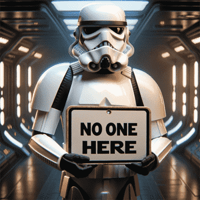 Starwars Stormtrooper say No one here
